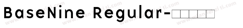 BaseNine Regular字体转换